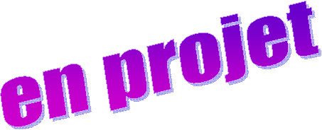 en projet